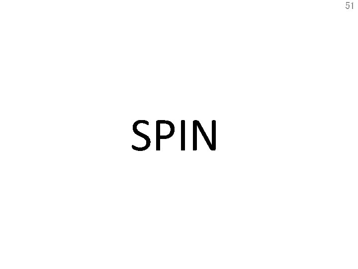 51 SPIN 