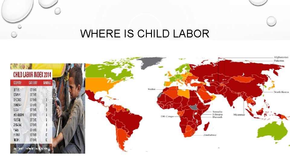 WHERE IS CHILD LABOR 