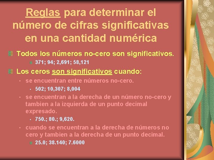 Reglas para determinar el número de cifras significativas en una cantidad numérica Todos los
