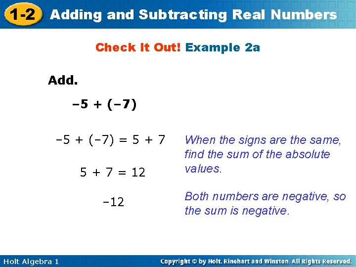 1 -2 Adding and Subtracting Real Numbers Check It Out! Example 2 a Add.