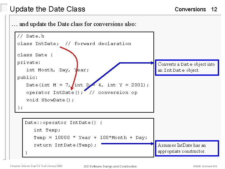 Update the Date Class Conversions 12 … and update the Date class for conversions Update the Date Class Conversions 12 … and update the Date class for conversions