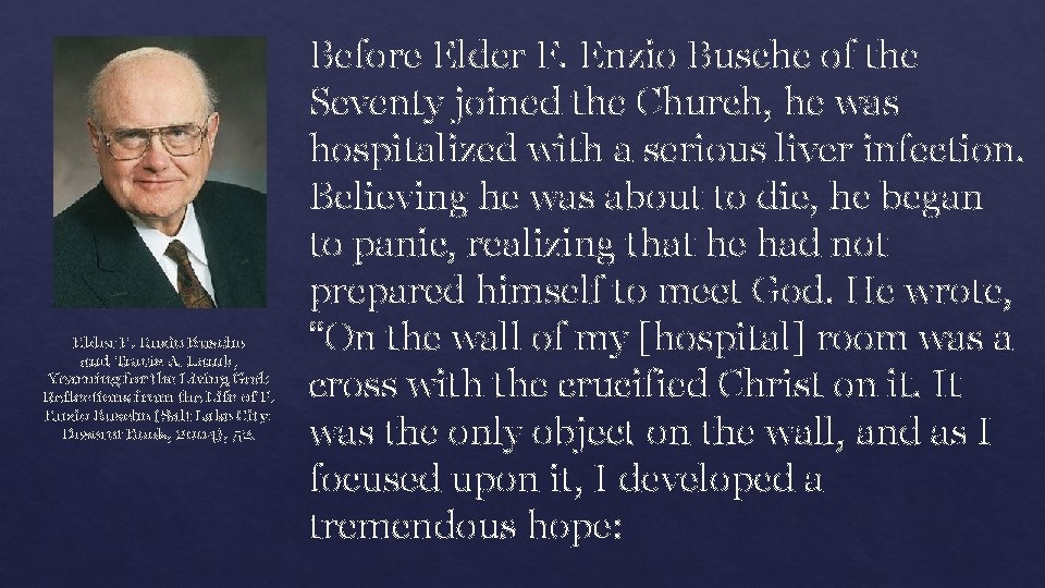 Elder F. Enzio Busche and Tracie A. Lamb, Yearning for the Living God: Reflections