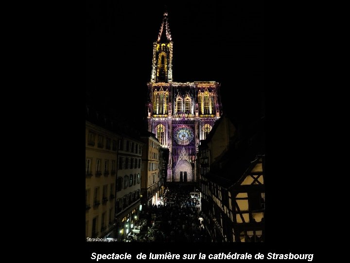 Spectacle de lumière sur la cathédrale de Strasbourg 