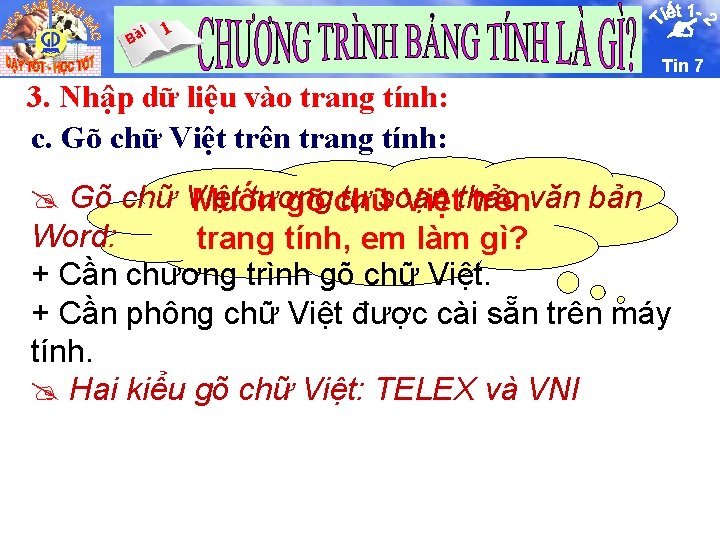 i Bà 1 Tin 7 3. Nhập dữ liệu vào trang tính: c. Gõ