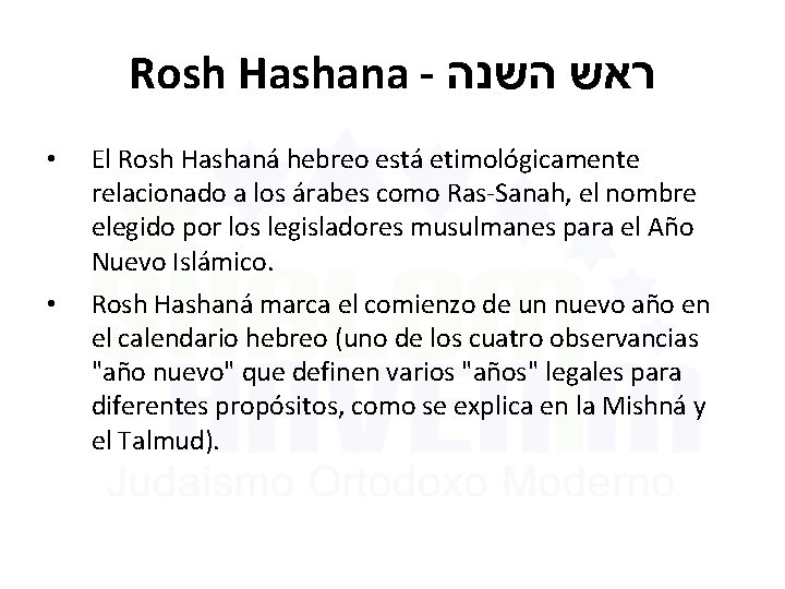 Rosh Hashana - ראש השנה • El Rosh Hashaná hebreo está etimológicamente relacionado a