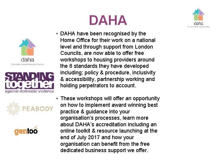 DAHA • DAHA have been recognised by the Home Office for their work on