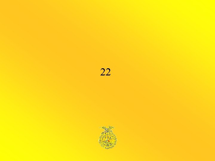 22 