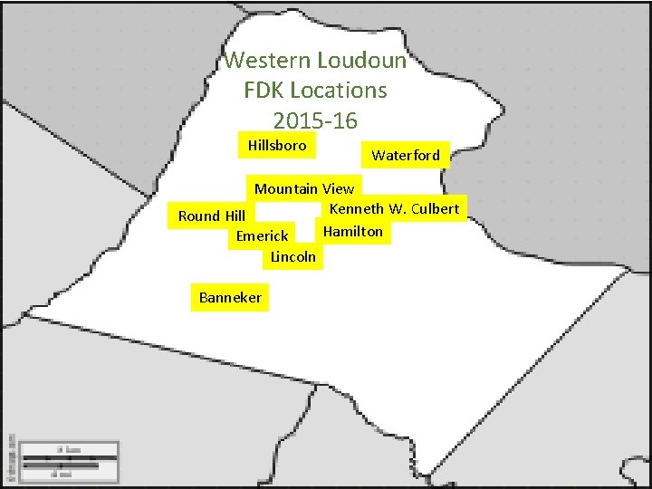 Western Loudoun FDK Locations 2015 -16 Hillsboro Waterford Mountain View Kenneth W. Culbert Round