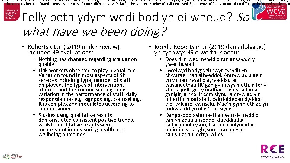 there is variation to be found in most aspects of social prescribing services including