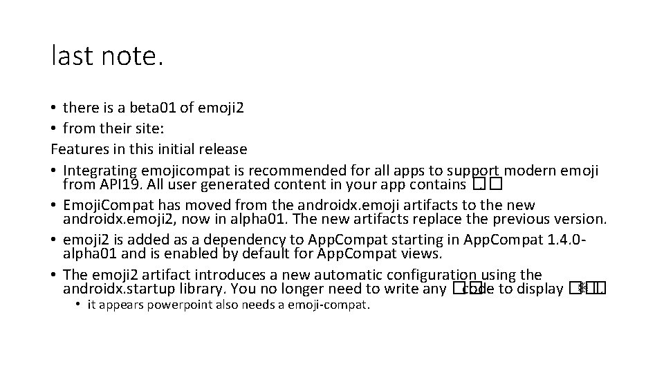 last note. • there is a beta 01 of emoji 2 • from their last note. • there is a beta 01 of emoji 2 • from their