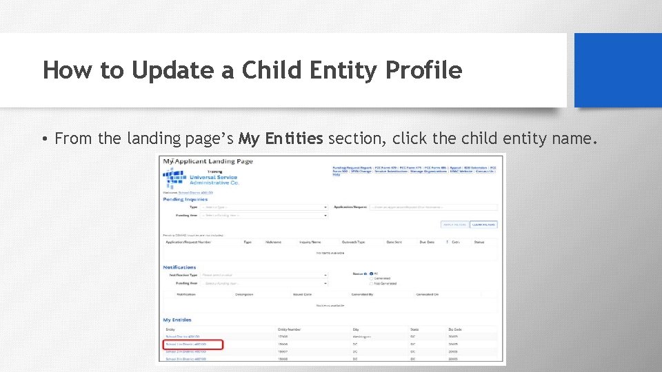 How to Update a Child Entity Profile • From the landing page’s My Entities