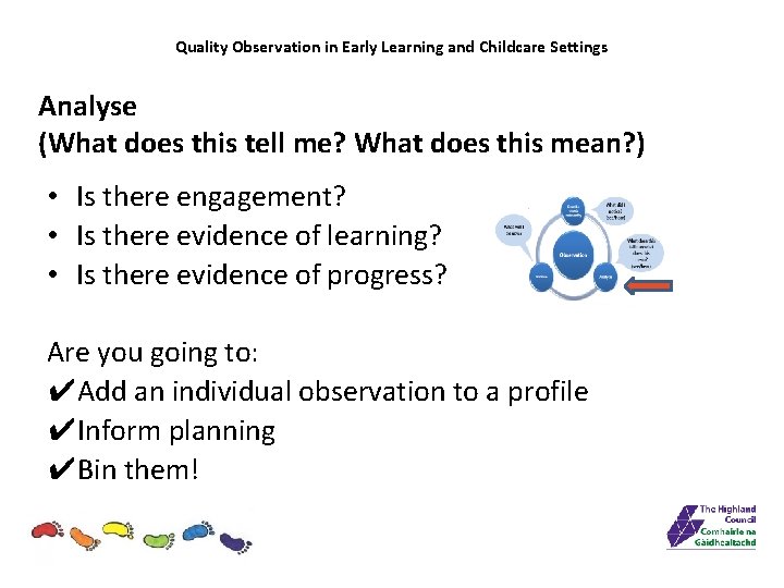 Quality Observation in Early Learning and Childcare Settings Analyse (What does this tell me?