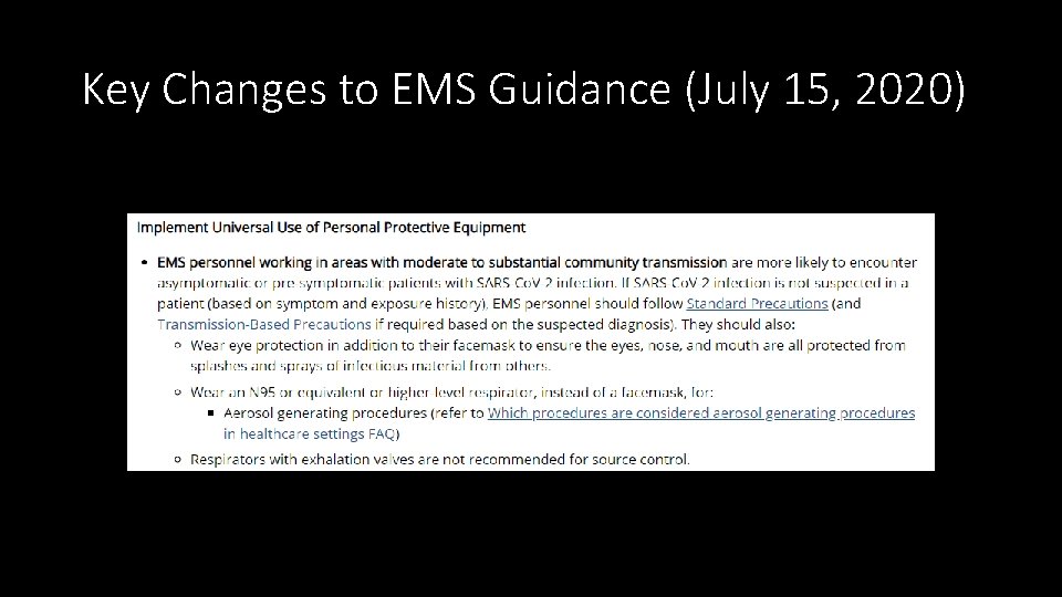 Key Changes to EMS Guidance (July 15, 2020) 