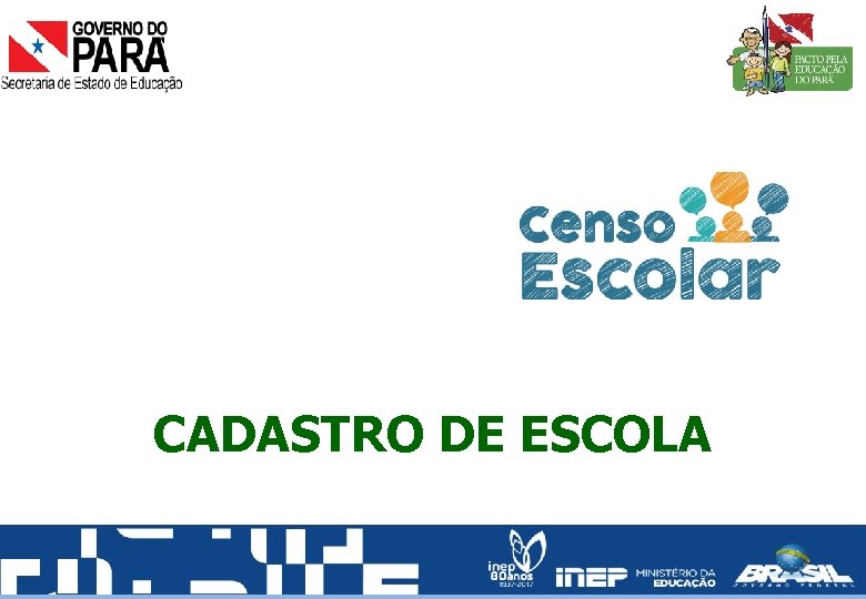 CADASTRO DE ESCOLA 