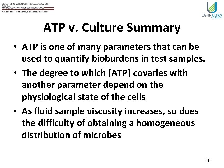 ATP v. Culture Summary • ATP is one of many parameters that can be