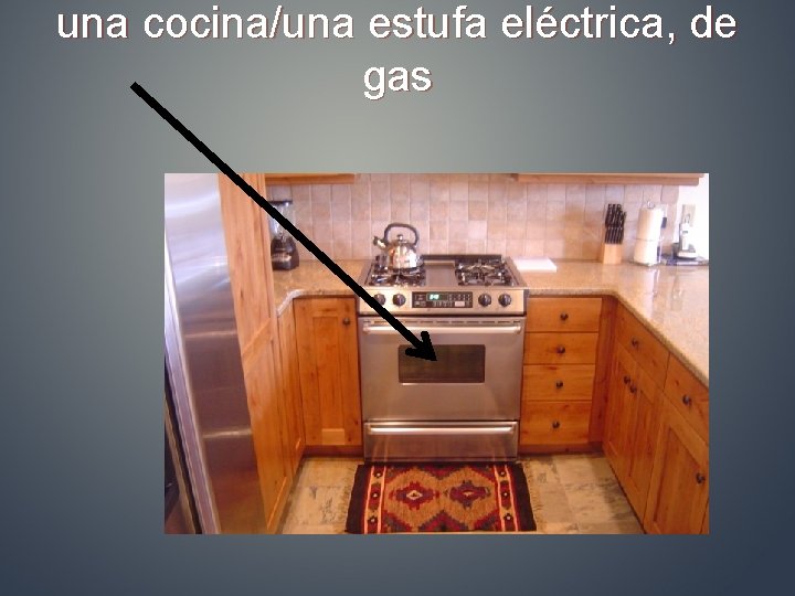 una cocina/una estufa eléctrica, de gas 