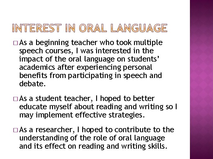 � As a beginning teacher who took multiple speech courses, I was interested in