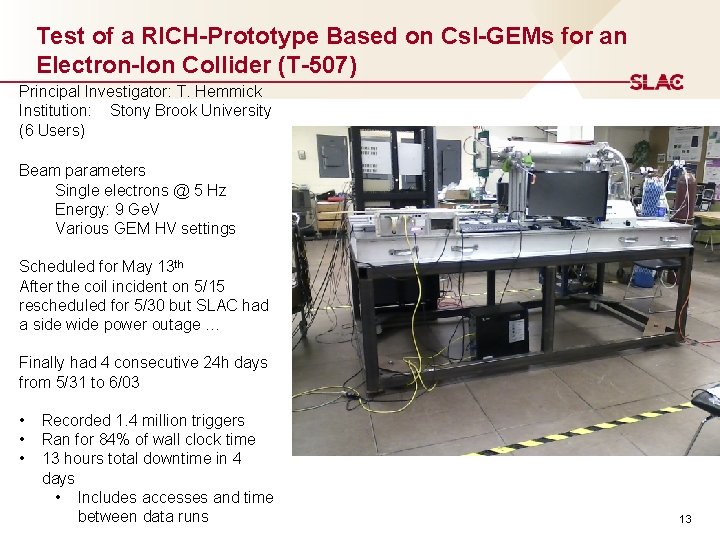 Test of a RICH-Prototype Based on Cs. I-GEMs for an Electron-Ion Collider (T-507) Principal