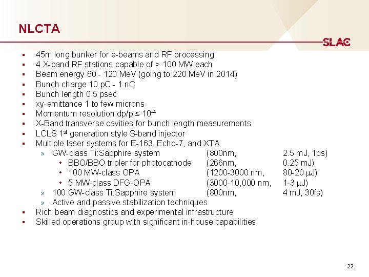 NLCTA § § § 45 m long bunker for e-beams and RF processing 4