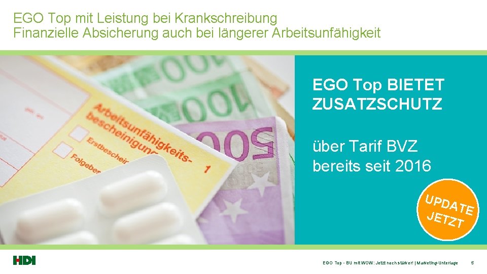 EGO Top mit Leistung bei Krankschreibung Finanzielle Absicherung auch bei längerer Arbeitsunfähigkeit EGO Top