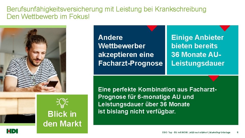 Berufsunfähigkeitsversicherung mit Leistung bei Krankschreibung Den Wettbewerb im Fokus! Andere Wettbewerber akzeptieren eine Facharzt-Prognose