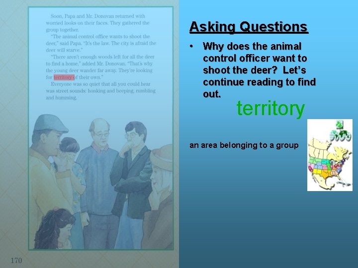 Asking Questions • Why does the animal control officer want to shoot the deer?