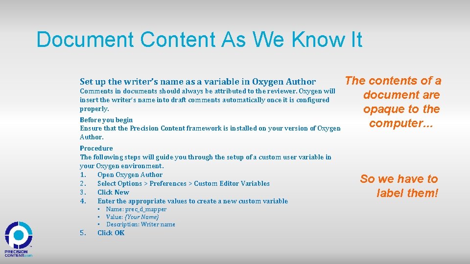 Document Content As We Know It The contents of a Comments in documents should