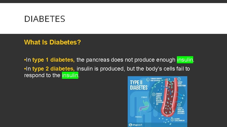 DIABETES What Is Diabetes? • In type 1 diabetes, the pancreas does not produce