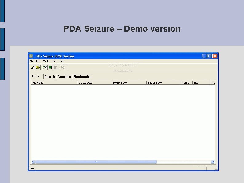 PDA Seizure – Demo version 