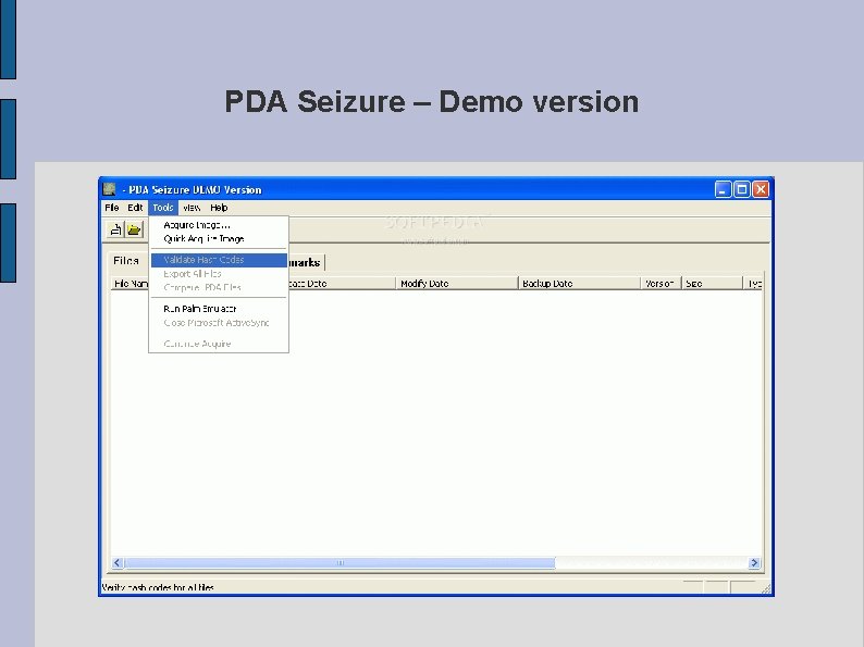 PDA Seizure – Demo version 