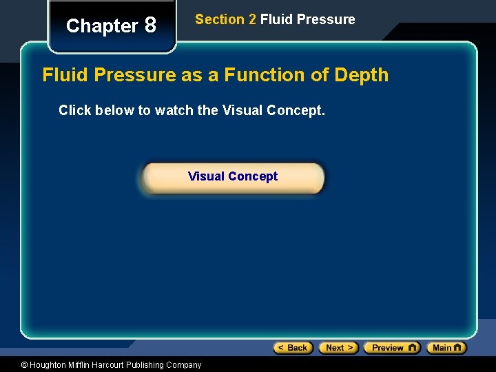 Chapter 8 Section 2 Fluid Pressure as a Function of Depth Click below to