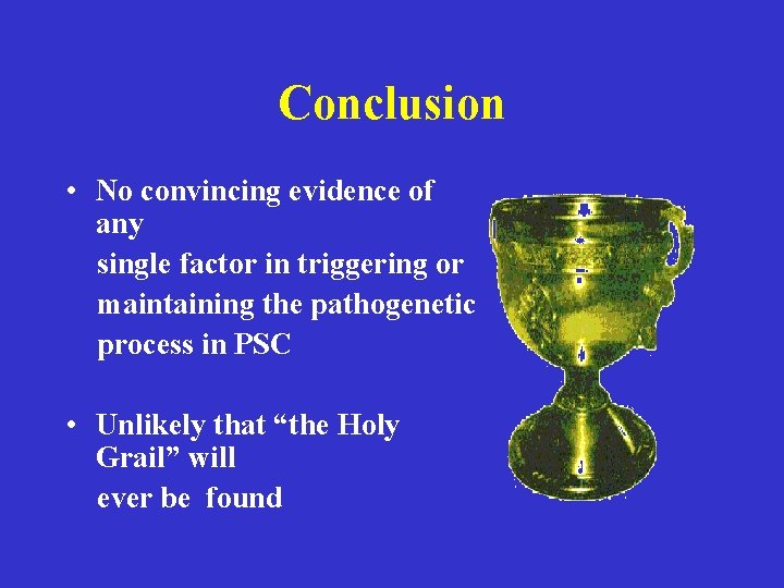 Conclusion • No convincing evidence of any single factor in triggering or maintaining the Conclusion • No convincing evidence of any single factor in triggering or maintaining the