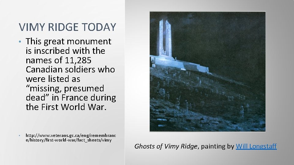 VIMY RIDGE TODAY • • This great monument is inscribed with the names of