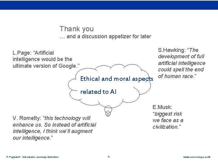 Rubric Thank you … and a discussion appetizer for later L. Page: “Artificial intelligence