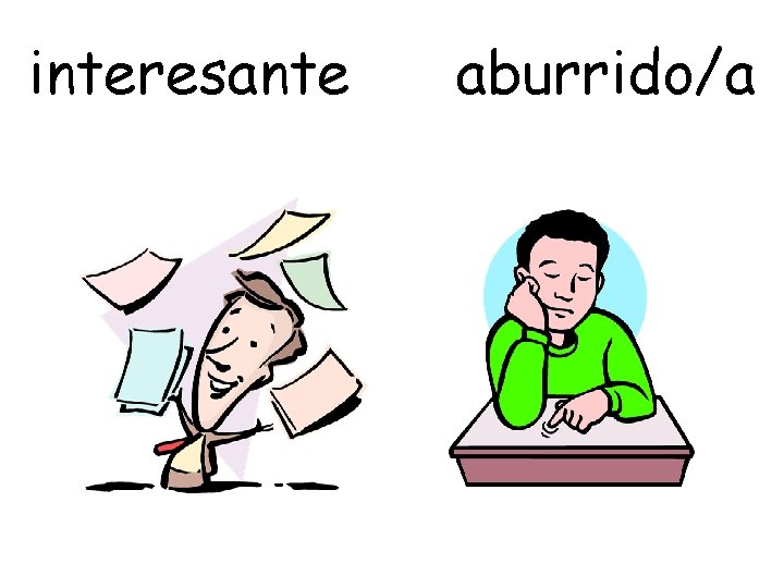 interesante aburrido/a 