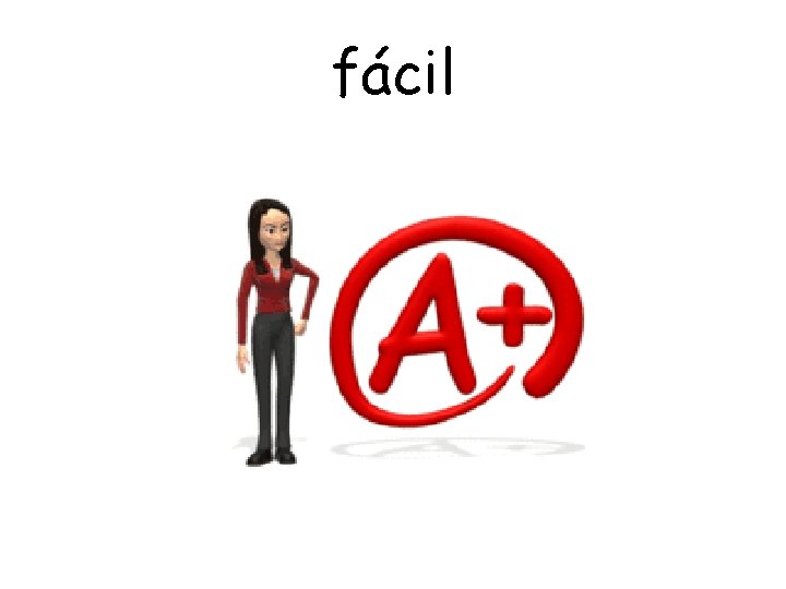 fácil 