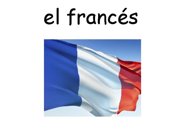el francés 