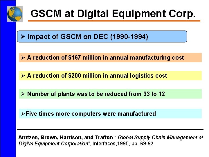 GSCM at Digital Equipment Corp. Ø Impact of GSCM on DEC (1990 -1994) Ø