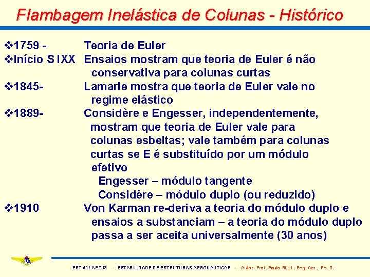 Flambagem Inelástica de Colunas - Histórico v 1759 Teoria de Euler v. Início S