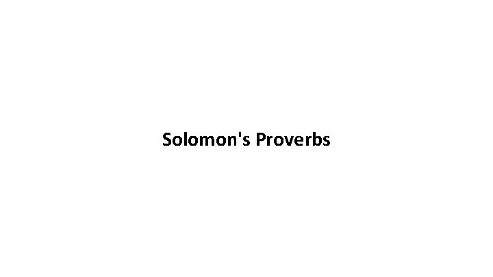 Solomon's Proverbs 
