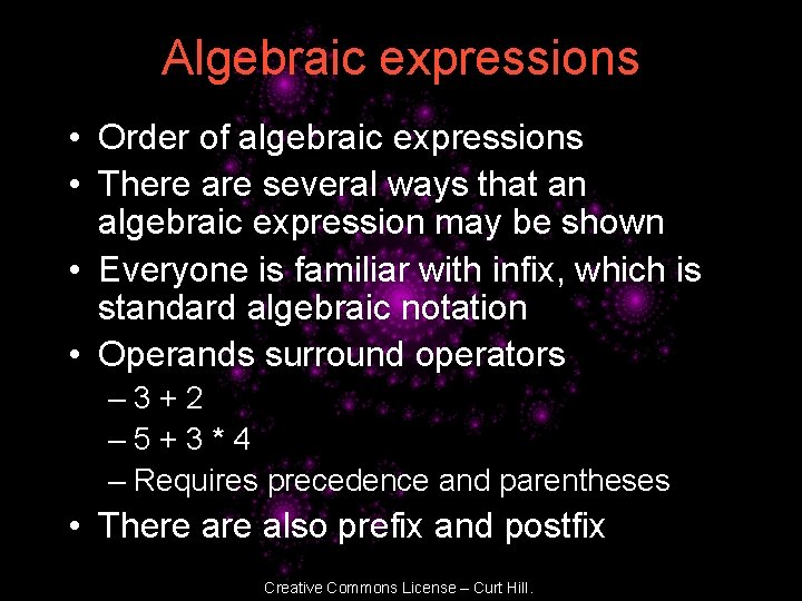 Algebraic expressions • Order of algebraic expressions • There are several ways that an