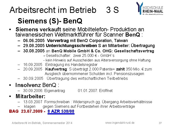 Arbeitsrecht im Betrieb 3 S Siemens (S)- Ben. Q • Siemens verkauft seine Mobiltelefon-