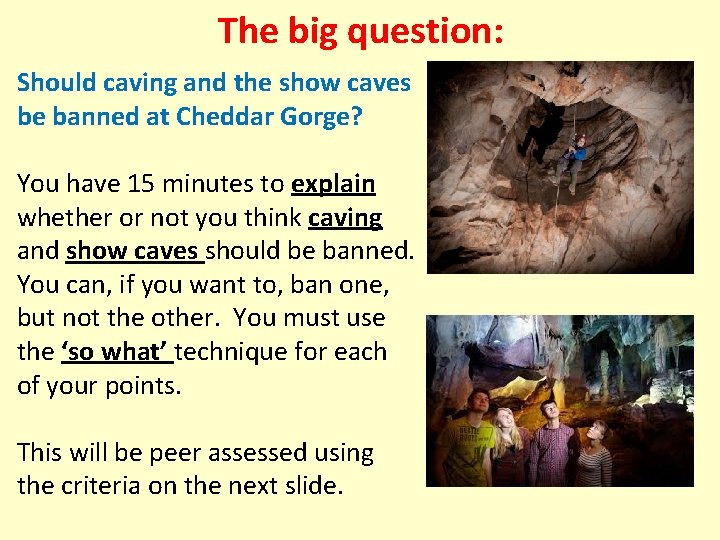 The big question: Should caving and the show caves be banned at Cheddar Gorge?