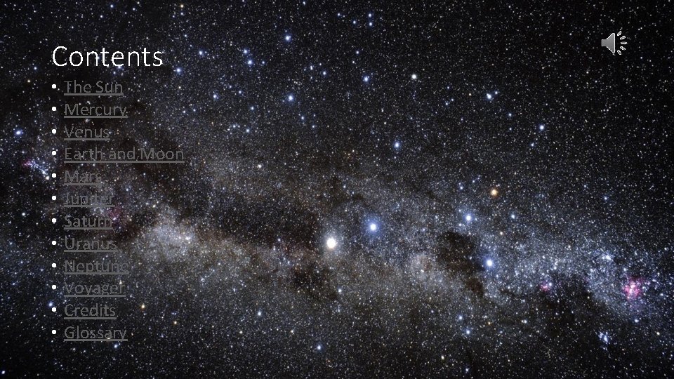 Contents • • • The Sun Mercury Venus Earth and Moon Mars Jupiter Saturn