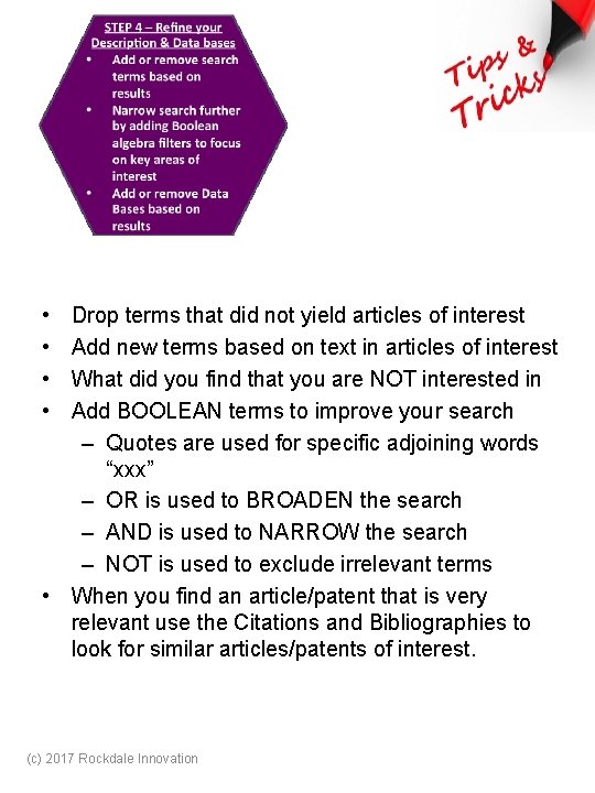  • • Drop terms that did not yield articles of interest Add new