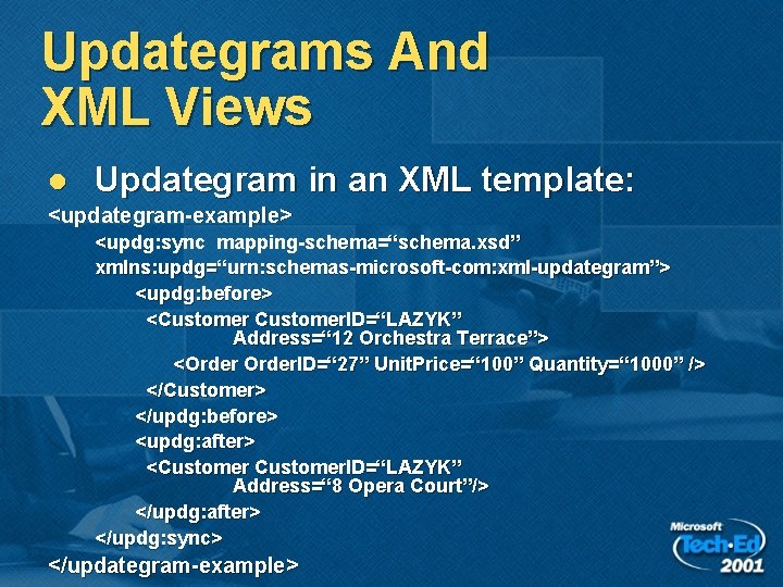 Updategrams And XML Views l Updategram in an XML template: <updategram-example> <updg: sync mapping-schema=“schema. Updategrams And XML Views l Updategram in an XML template: <updategram-example> <updg: sync mapping-schema=“schema.