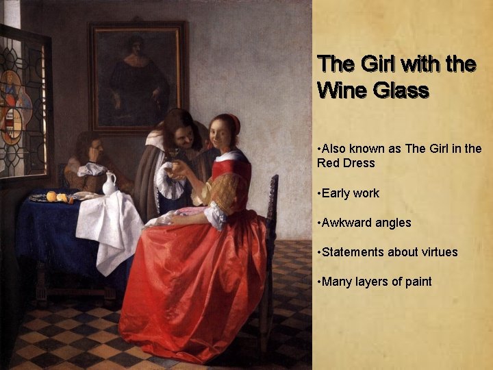 The Girl with the Wine Glass • Also known as The Girl in the