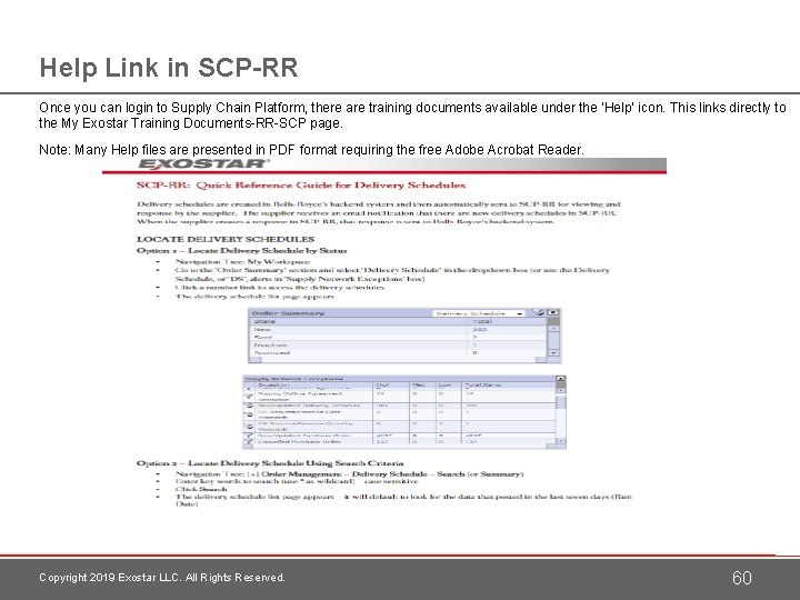 Help Link in SCP-RR Once you can login to Supply Chain Platform, there are