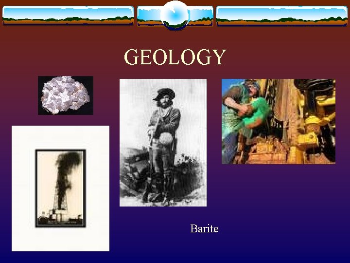 GEOLOGY Barite 