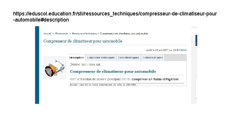 https: //eduscol. education. fr/sti/ressources_techniques/compresseur-de-climatiseur-pour -automobile#description 